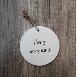Médaillon Viens on s'aime