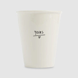 Tasse Yours