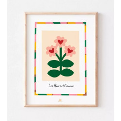 Affiche A3 - Les fleurs et l'amour