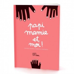 CAHIER PAPI MAMIE ET MOI