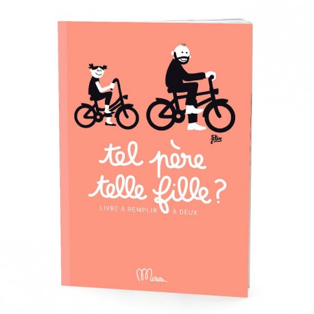Cahier tel père, telle fille